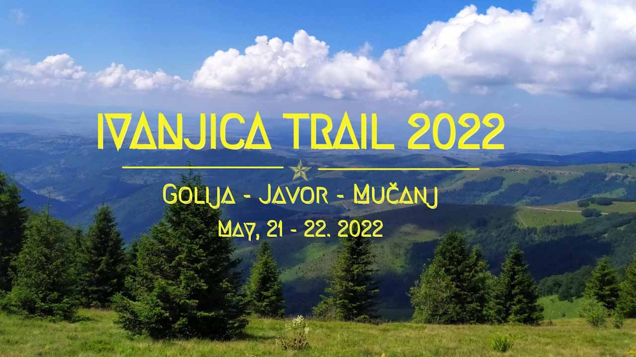Ivanjica trail 2022